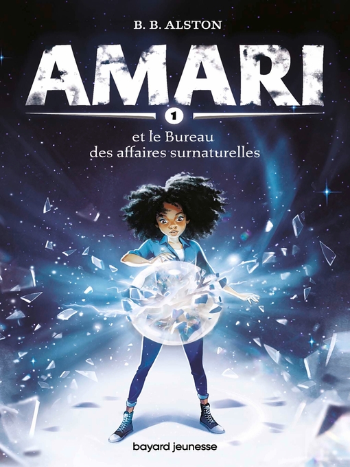 Title details for Amari et le Bureau des affaires surnaturelles by B.B. ALSTON - Wait list